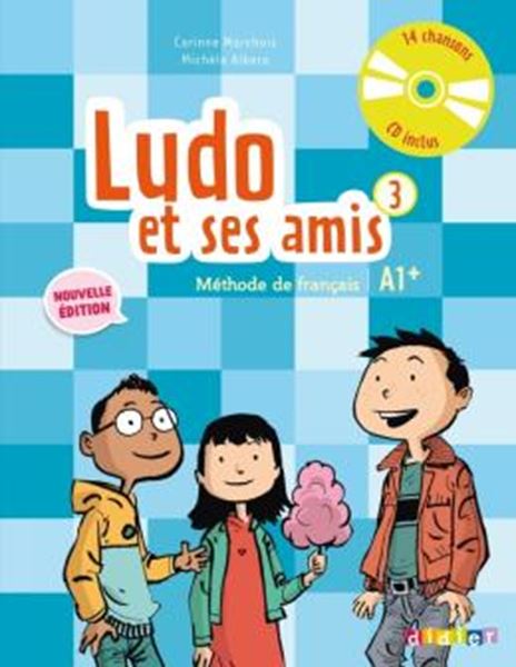 Picture of LUDO ET SES AMIS 3 - LIVRE DE L´ELEVE + DIDIERFLE.APP - NOUVELLE EDITION