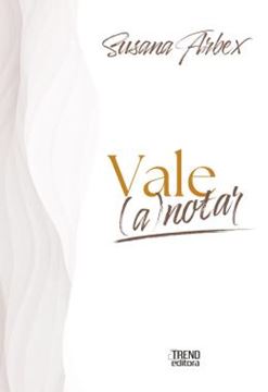 Imagem de VALE (A)NOTAR - UM LIVRO DE REFLEXOES PARA MARCA PESSOAL E AUTOCONHECIMENTO
